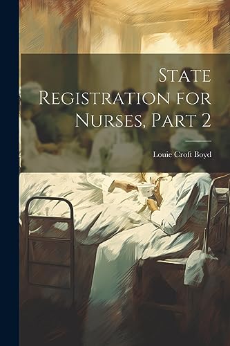 Boyd - State Registration for Nurses, Part 2 - New paperback or softba
