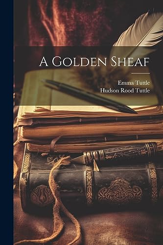 uttl - A Golden Sheaf - New paperback or softback