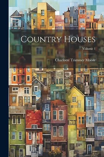 Moor - Country Houses  Volume 1 - New paperback or softback