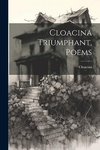 Cloacina - Triumphant, Poems - New paperback or softback
