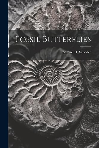 Scudder - Fossil Butterflies - New paperback or softback