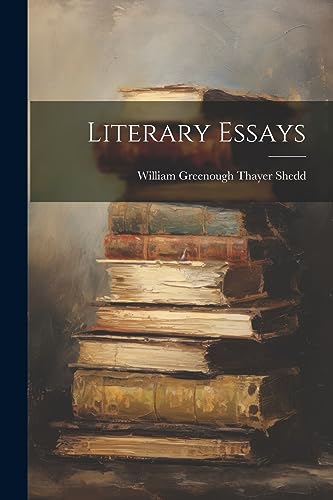 Shedd - Literary Essays - New paperback or softback