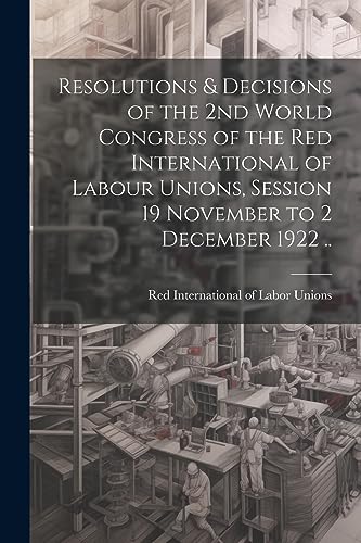 Red International of - Resolutions & Decisions of the 2nd World Congre