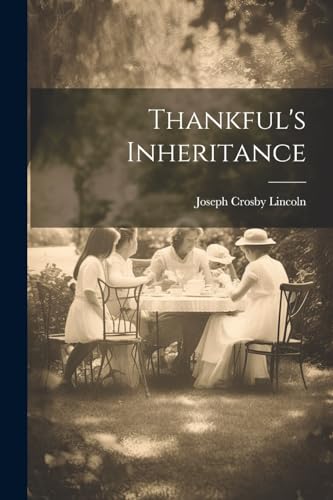 Lincoln - Thankful's Inheritance - New paperback or softback