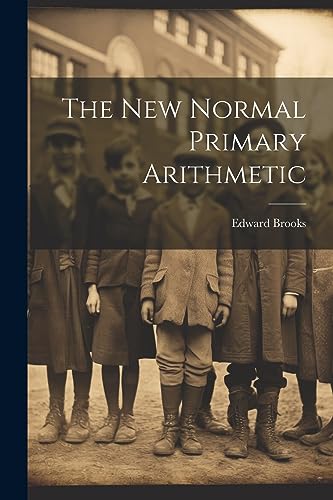 Brooks - New Normal Primary Arithmetic - New paperback or softback