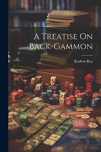 Roy - A Treatise On Back-gammon - New paperback or softback