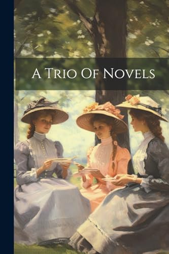Anonymous - A Trio Of Novels - New paperback or softback