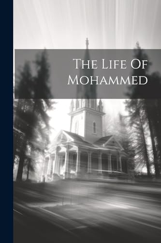 Anonymous - Life Of Mohammed - New paperback or softback