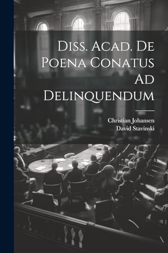 Stavinski - Diss. Acad. De Poena Conatus Ad Delinquendum - New paperba