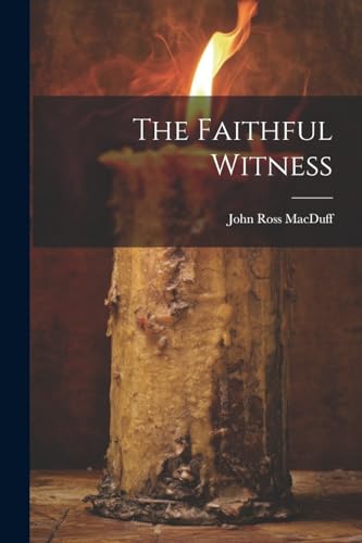 MacDuff - Faithful Witness - New paperback or softback