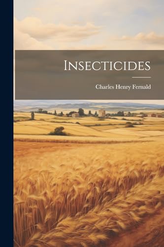 Fernald - Insecticides - New paperback or softback