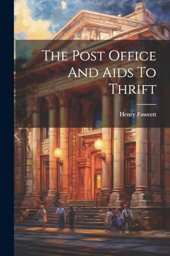 Fawcett - Post Office And Aids To Thrift - New paperback or softback