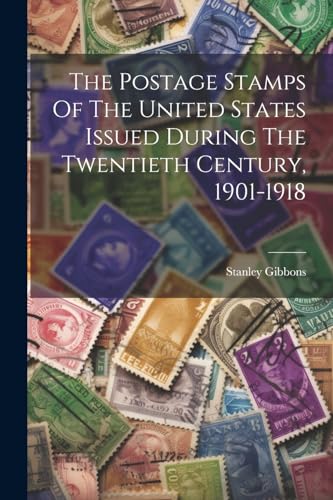 Gibbons - Postage Stamps Of The United States Issued During The Twenti