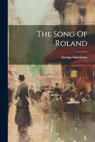 Saintsbury - Song Of Roland - New paperback or softback