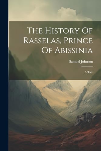 Johnson - History Of Rasselas, Prince Of Abissinia: A Tale - New paper