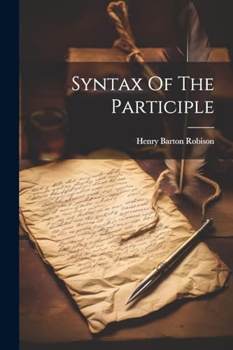 Robison - Syntax Of The Participle - New paperback or softback