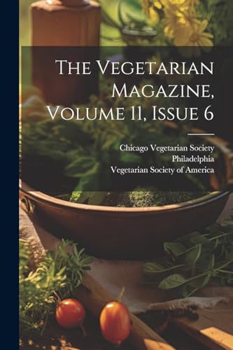 Society - Vegetarian Magazine, Volume 11, Issue 6 - New paperback or s