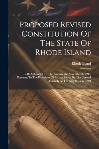 Island - Proposed Revised Constitution Of The State Of  : To Be Submit