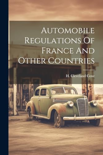 Cox - Automobile Regulations Of France And Other Countries - New paper