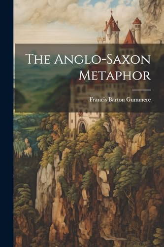 Gummer - Anglo-saxon Metaphor - New paperback or softback