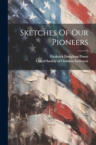 Power - Sketches Of Our Pioneers - New paperback or softback