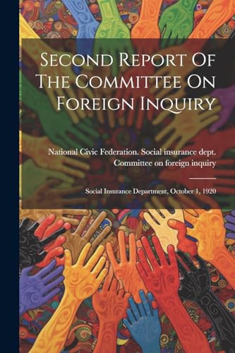 National Civic Feder - Second Report Of The Committee On Foreign Inqui