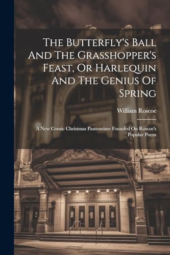 Rosco - Butterfly's Ball And The Grasshopper's Feast, Or Harlequin And