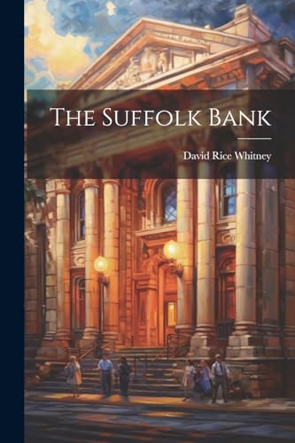 Whitney - Suffolk Bank - New paperback or softback
