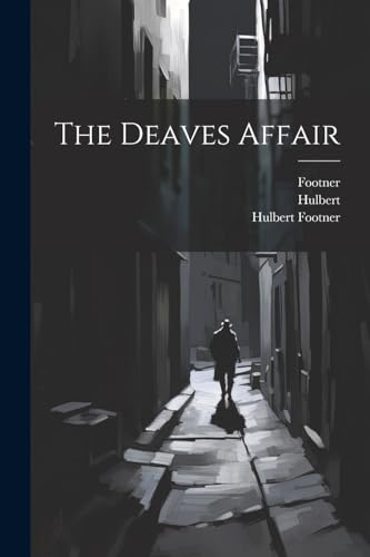Footner - Deaves Affair - New paperback or softback