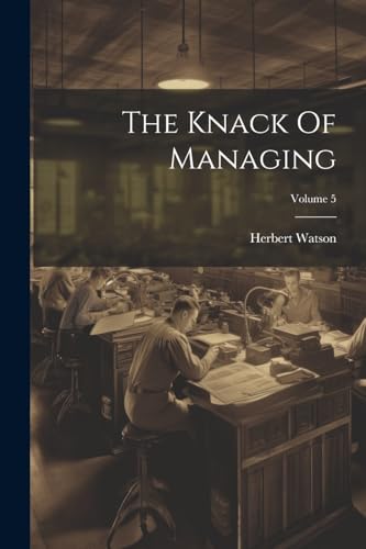 Watson - Knack Of Managing; Volume 5 - New paperback or softback