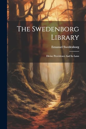 Swedenborg - Library: Divine Providence And Its Laws - New paperback o