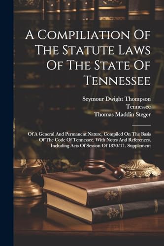 nness - A Compiliation Of The Statute Laws Of The State Of : Of A Gene