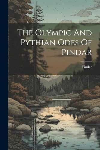 Pindar - Olympic And Pythian Odes Of - New paperback or softback