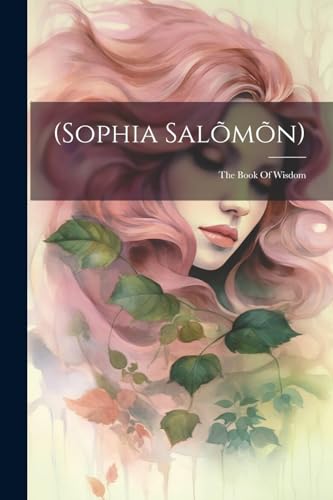 Anonymous - (sophia Sal?m?n): The Book Of Wisdom - New paperback or so