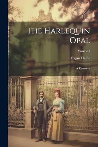 Hum - Harlequin Opal: A Romance; Volume 1 - New paperback or softback