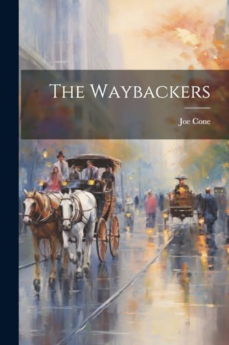 Con - Waybackers - New paperback or softback
