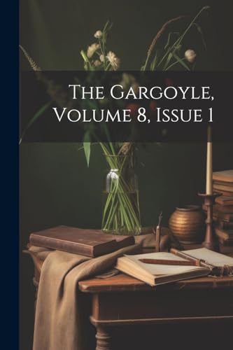 Anonymous - Gargoyle, Volume 8, Issue 1 - New paperback or softback
