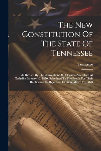 nness - New Constitution Of The State Of : As Revised By The Conventio