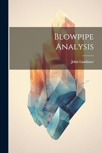 Landauer - Blowpipe Analysis - New paperback or softback