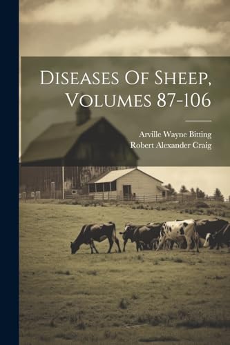Craig - Diseases Of Sheep, Volumes 87-106 - New paperback or softback
