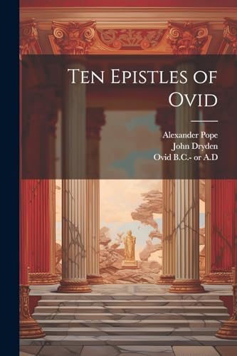 Ovid - Ten Epistles of - New paperback or softback