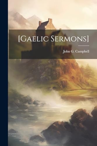 Campbell - [Gaelic Sermons] - New paperback or softback
