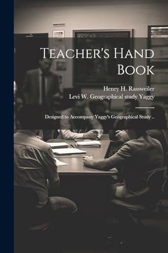 Rassweiler - Teacher's Hand Book: Designed to Accompany 's Geographica