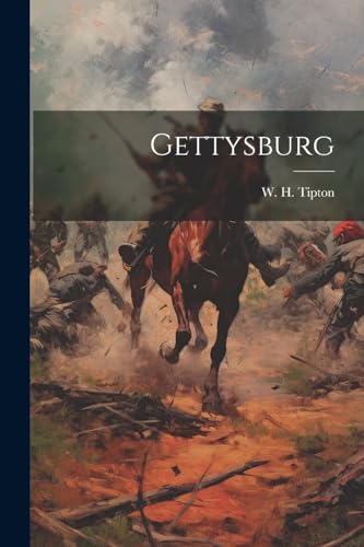 ipton - Gettysburg - New paperback or softback