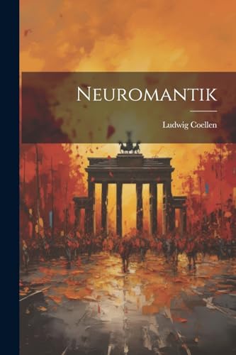 Coellen - Neuromantik - New paperback or softback