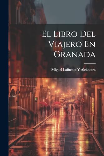 Alc?ntara - El Libro Del Viajero En Granada - New paperback or softbac