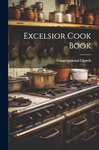 Churc - Excelsior Cook Book - New paperback or softback