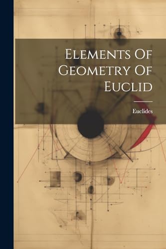 Euclides - Elements Of Geometry Of Euclid - New paperback or softback