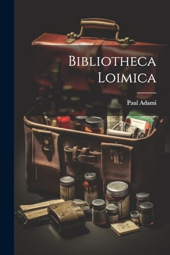Adami - Bibliotheca Loimica - New paperback or softback