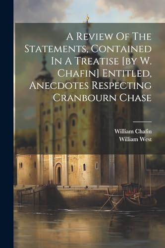 William West (of Sha - A Review Of The Statements, Contained In A Trea
